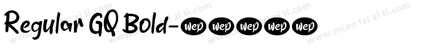 Regular GQ Bold字体转换